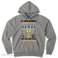 As Your Menorah Glows With Light May All Eight Days Be Warm And Bright Hoodie thumb 0