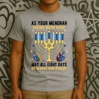 As Your Menorah Glows With Light May All Eight Days Be Warm And Bright T-Shirt thumb 3