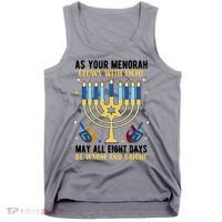 As Your Menorah Glows With Light May All Eight Days Be Warm And Bright Tank Top thumb 0