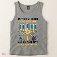 As Your Menorah Glows With Light May All Eight Days Be Warm And Bright Tank Top thumb 2