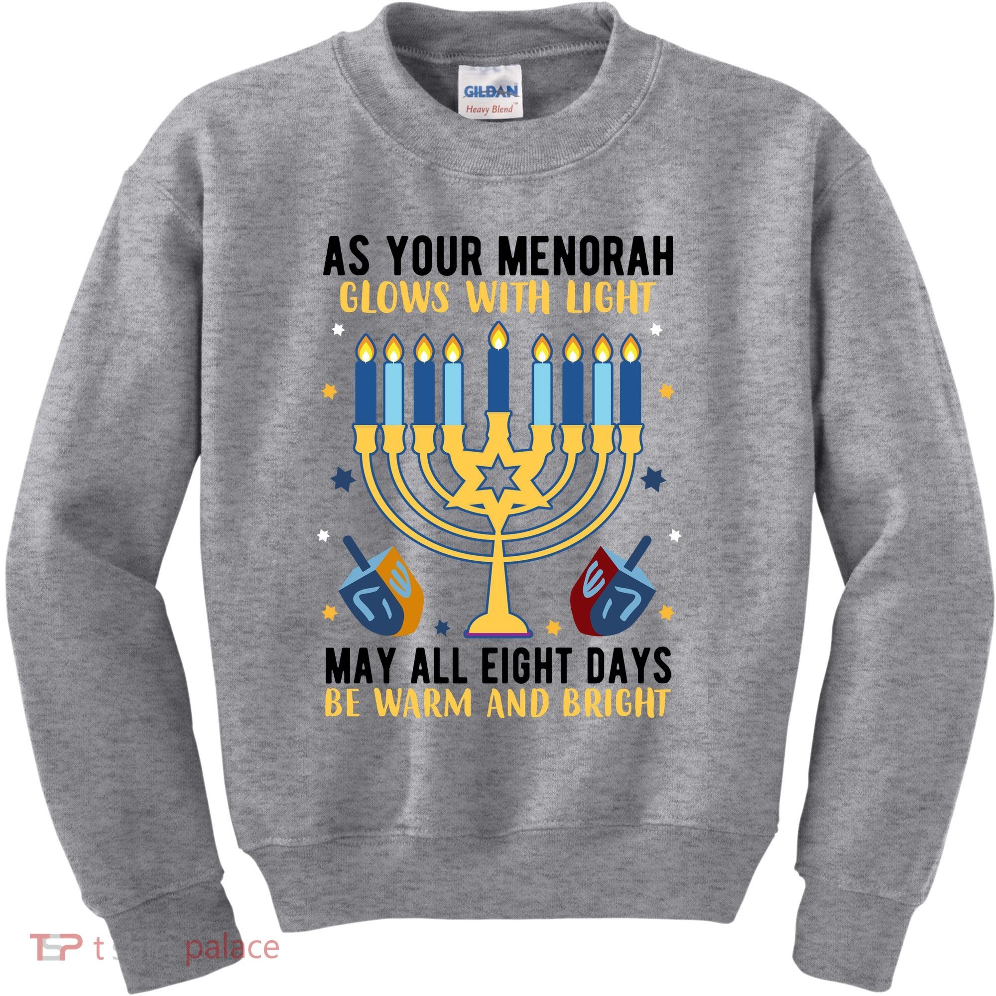 As Your Menorah Glows With Light May All Eight Days Be Warm And Bright Kids Sweatshirt