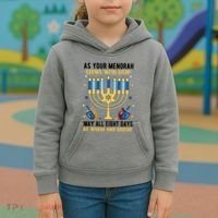 As Your Menorah Glows With Light May All Eight Days Be Warm And Bright Kids Hoodie thumb 3