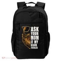 Ask Your Mom If My Beard Tickles Backpack thumb 0
