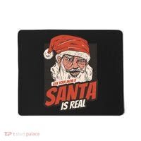 Ask Your Mom If Santa Is Real Funny Mousepad thumb 0