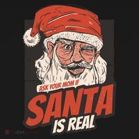Ask Your Mom If Santa Is Real Funny Mousepad thumb 1