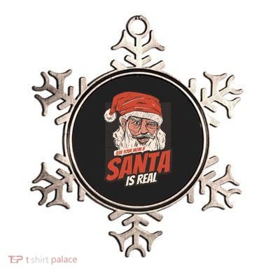 Ask Your Mom If Santa Is Real Funny Ornament