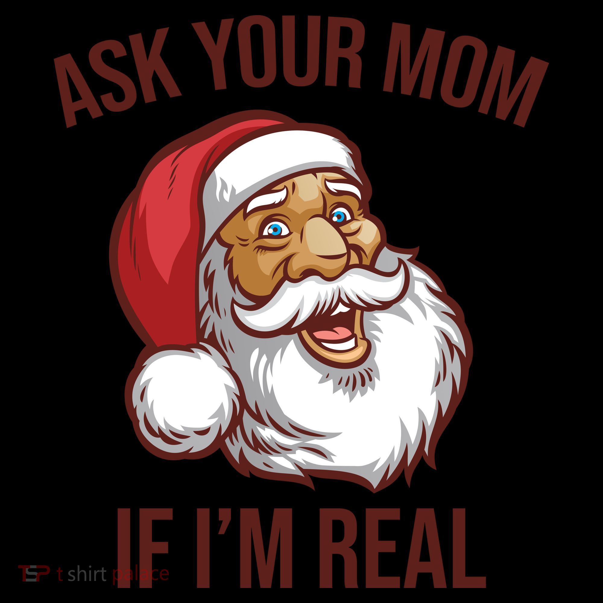 Ask Your Mom If I'm Real Funny Santa Coffee Mug