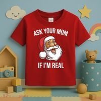 Ask Your Mom If I'm Real Funny Santa Toddler T-Shirt thumb 3