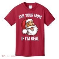 Ask Your Mom If I'm Real Funny Santa Kids T-Shirt thumb 0