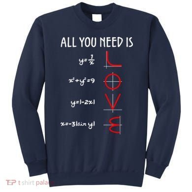 All You Need Is Love Math Vertical Sweatshirt