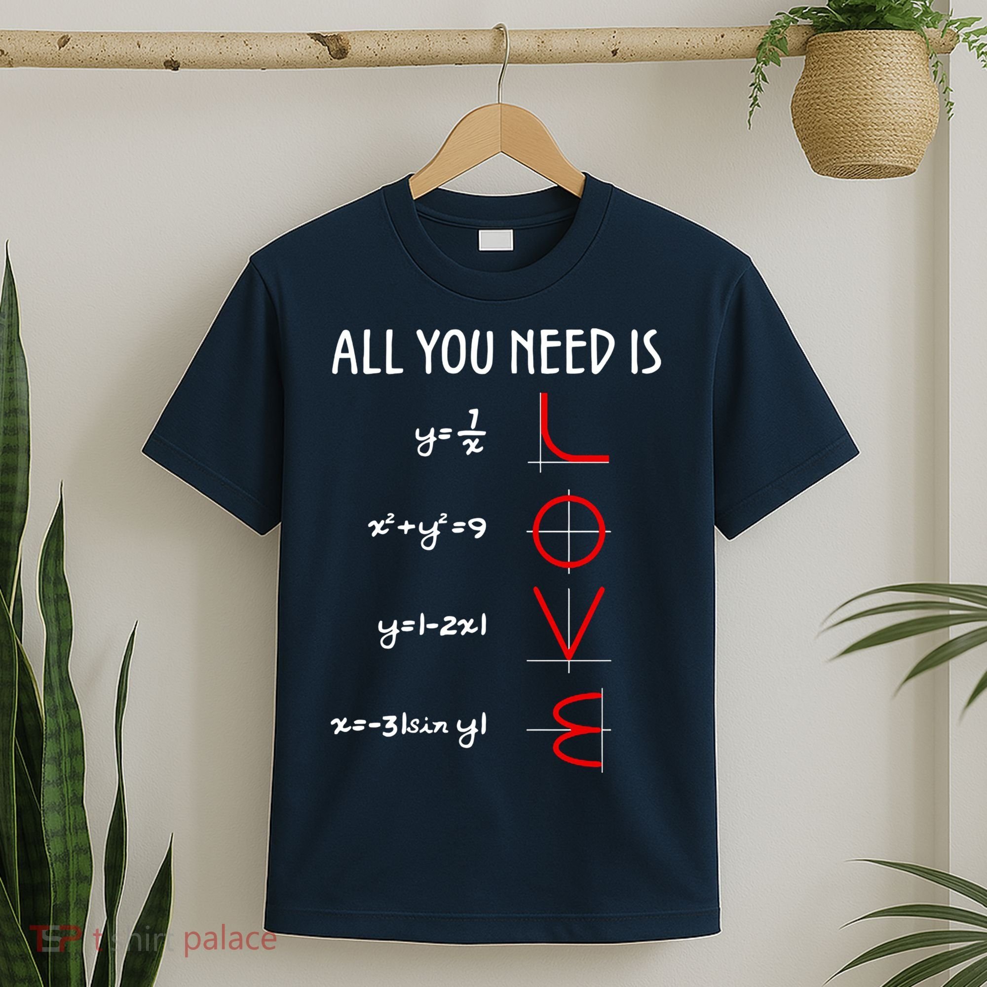 All You Need Is Love Math Vertical T-Shirt