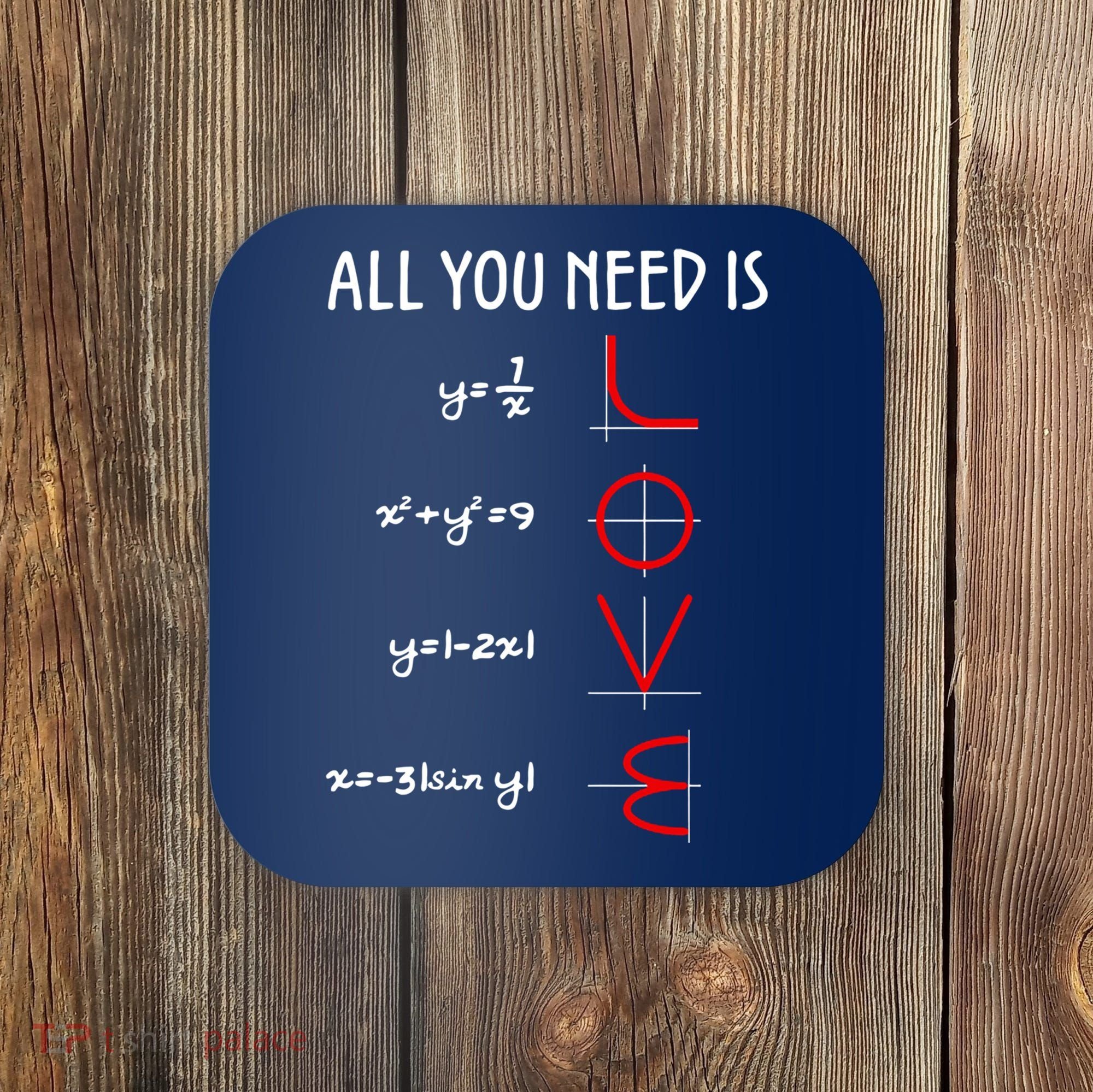 All You Need Is Love Math Vertical Coaster