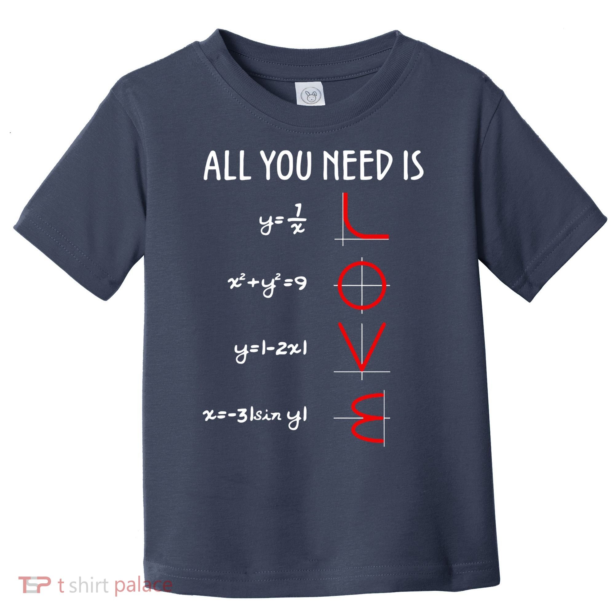 All You Need Is Love Math Vertical Toddler T-Shirt
