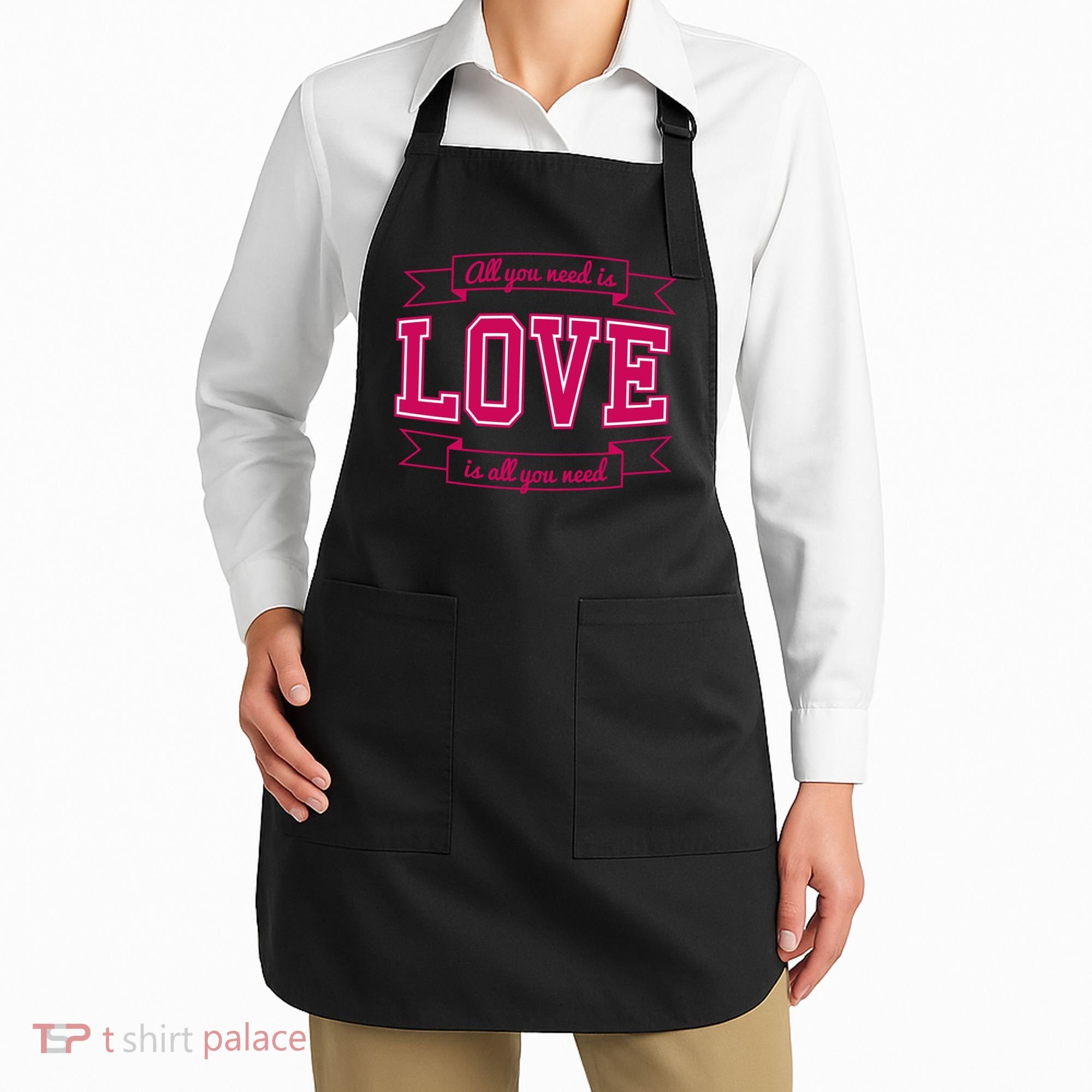 All You Need Is Love Is All You Need Apron
