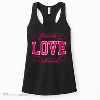 All You Need Is Love Is All You Need Women's Tank Top thumb 0
