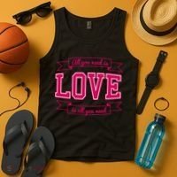 All You Need Is Love Is All You Need Tank Top thumb 4