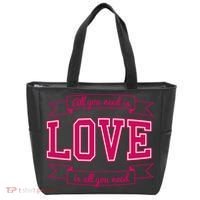 All You Need Is Love Is All You Need Tote Bag thumb 0