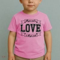 All You Need Is Love Is All You Need Toddler T-Shirt thumb 2