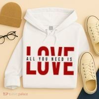 All You Need Is Love Cute Gift Hoodie thumb 4