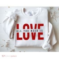 All You Need Is Love Cute Gift Sweatshirt thumb 2