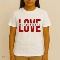All You Need Is Love Cute Gift T-Shirt thumb 4