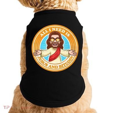All You Need Is Jesus And Bitcoin Doggie Tank