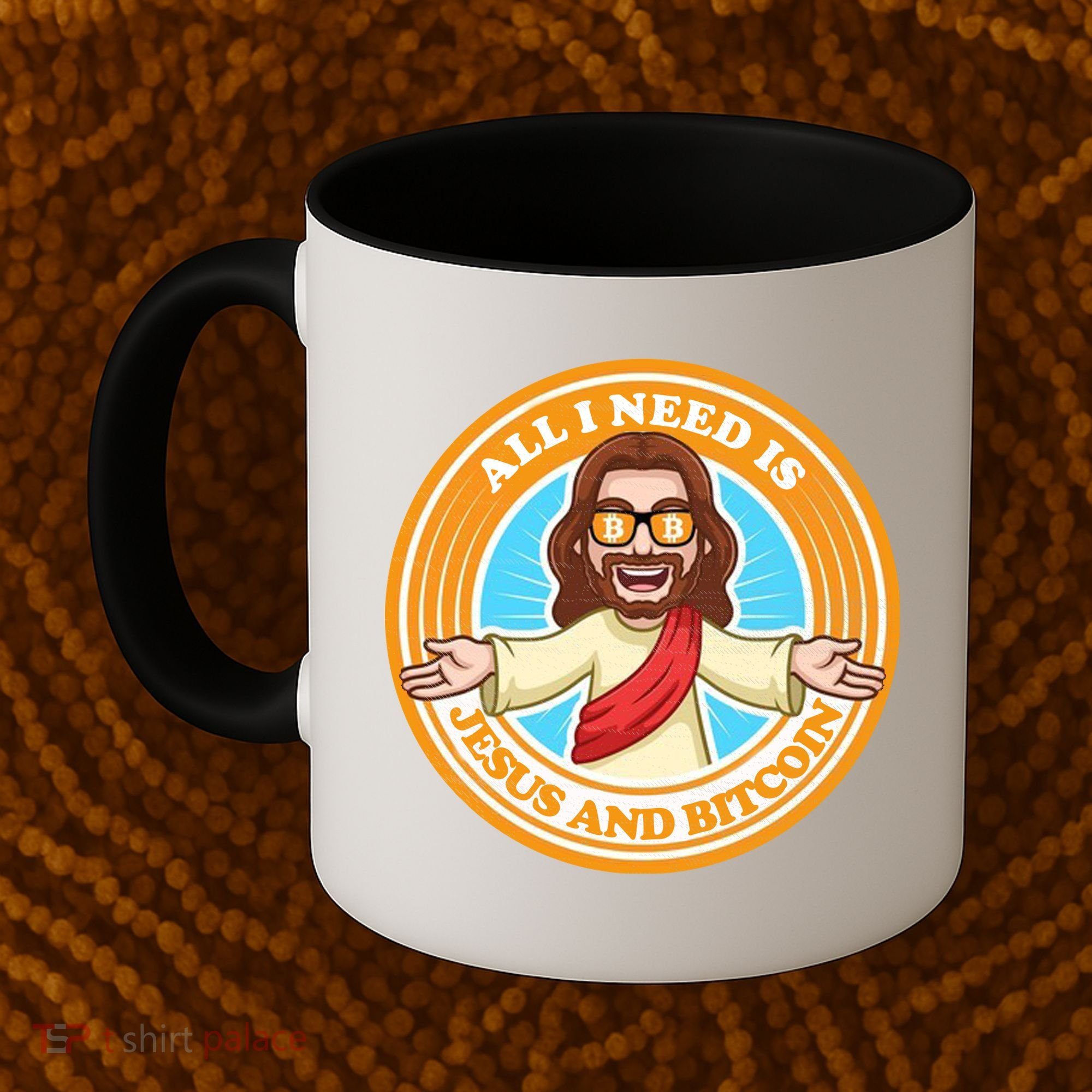 All You Need Is Jesus And Bitcoin Coffee Mug