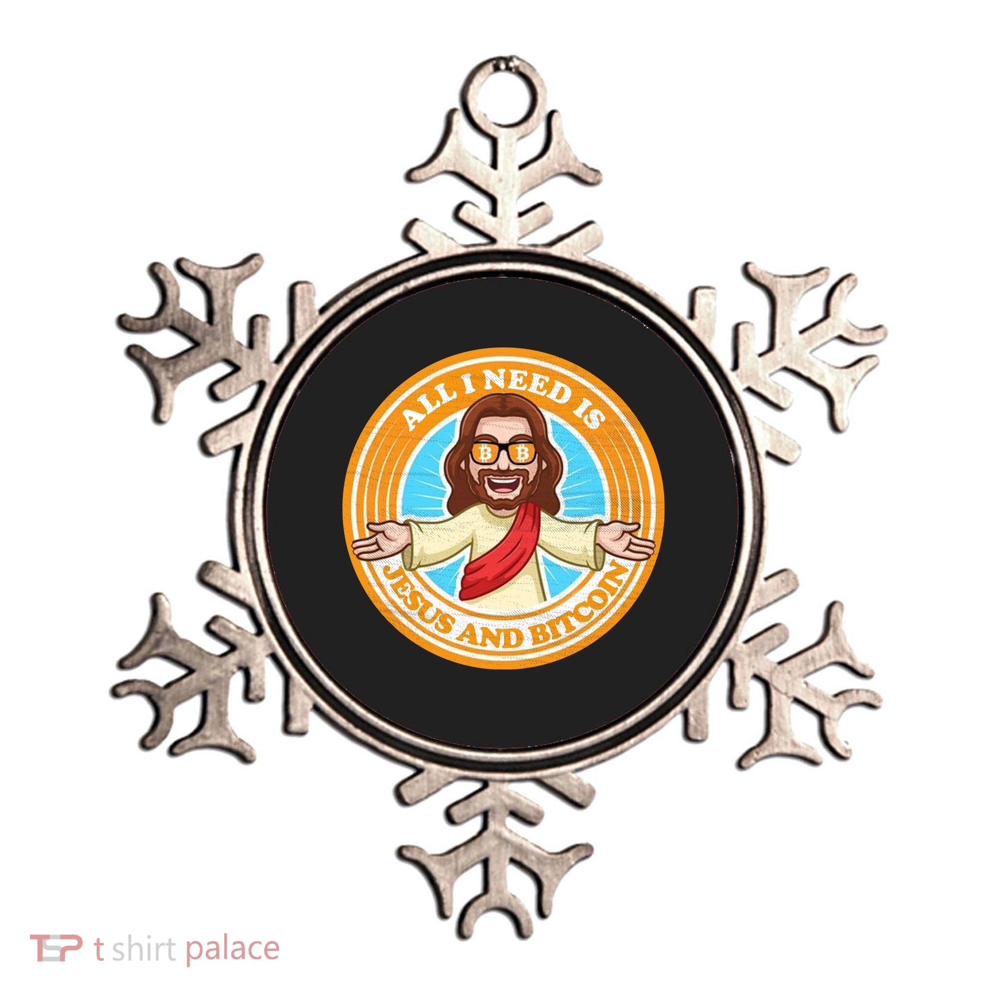 All You Need Is Jesus And Bitcoin Ornament