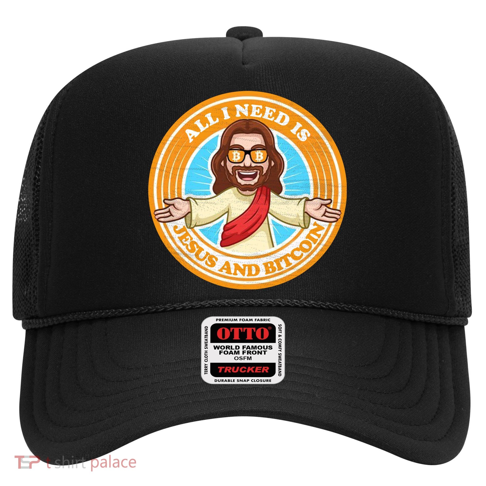 All You Need Is Jesus And Bitcoin Hat