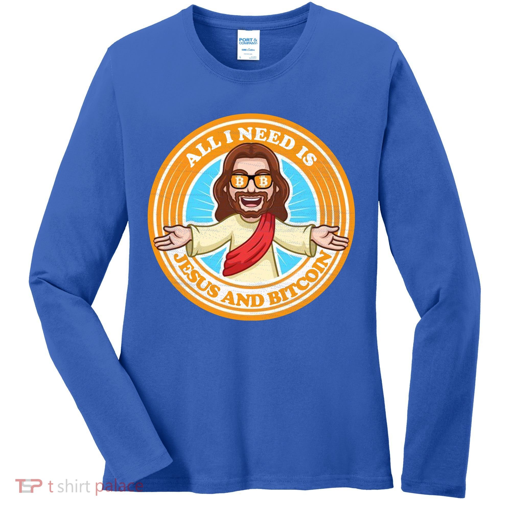 All You Need Is Jesus And Bitcoin Women's Long Sleeve Shirt