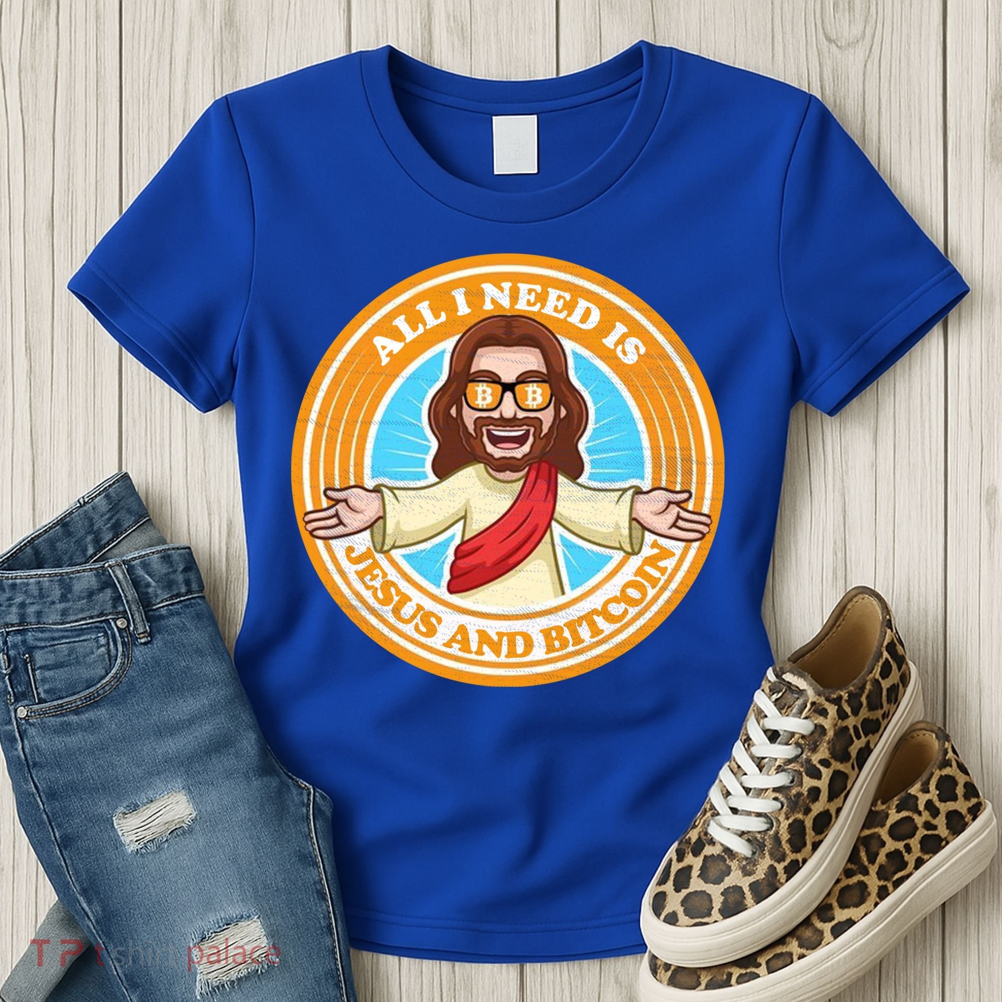 All You Need Is Jesus And Bitcoin Women's T-Shirt
