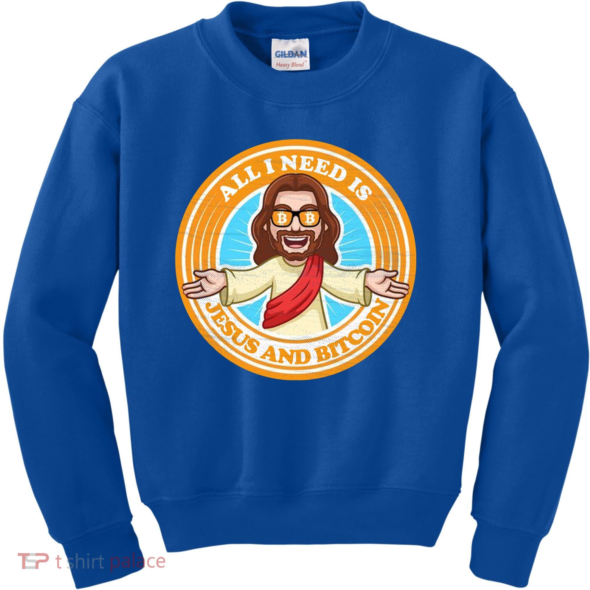 All You Need Is Jesus And Bitcoin Kids Sweatshirt
