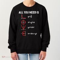 All You Need Is Love Math Valentines Day Mathematics Teacher Great Gift Women's Sweatshirt thumb 0