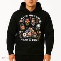 ALL You Need Is Love And A Dog Hoodie thumb 2