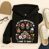 ALL You Need Is Love And A Dog Hoodie thumb 4