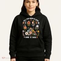 ALL You Need Is Love And A Dog Hoodie thumb 5