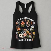ALL You Need Is Love And A Dog Women's Tank Top thumb 3