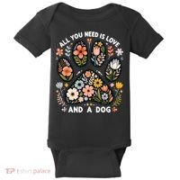 ALL You Need Is Love And A Dog Baby Bodysuit thumb 0