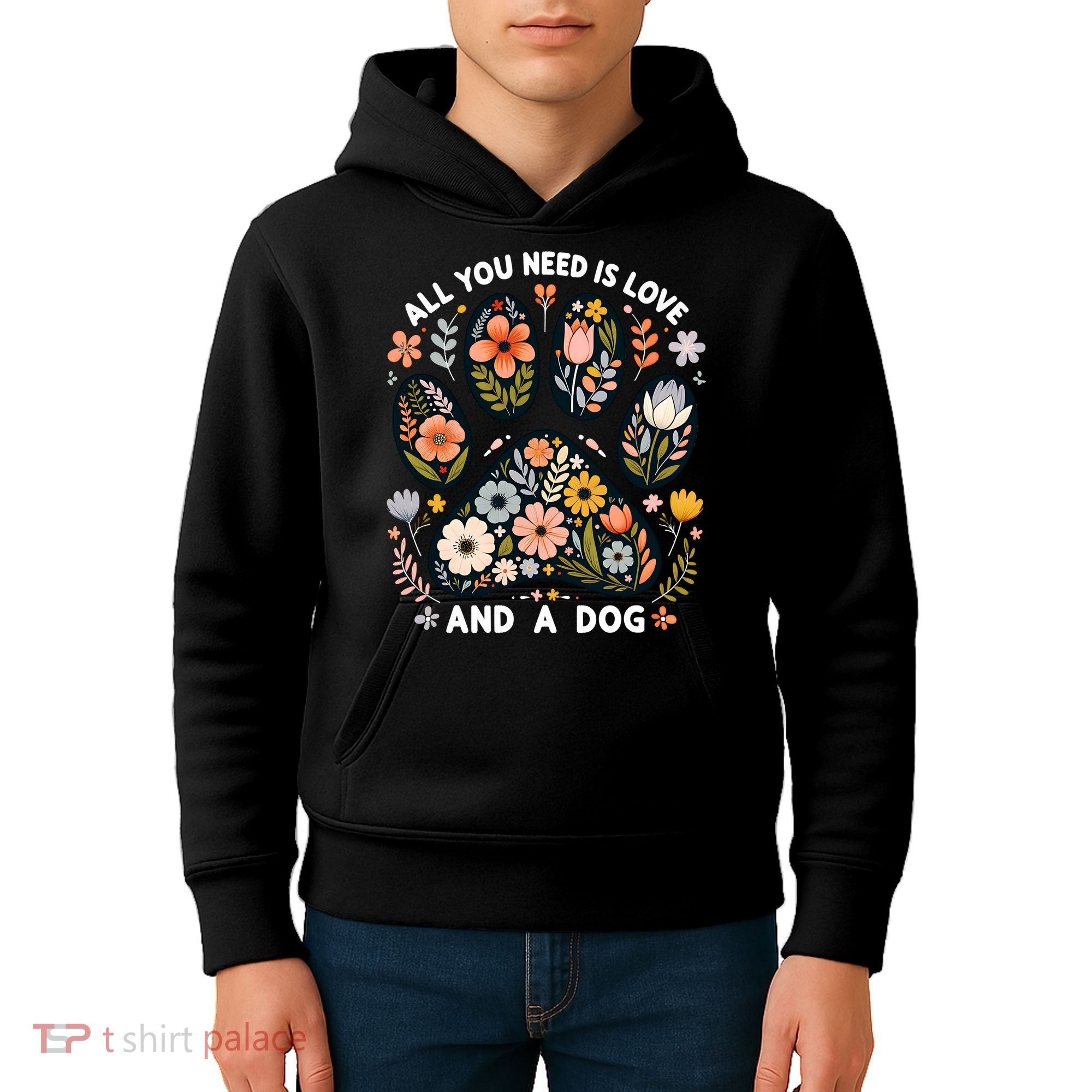 ALL You Need Is Love And A Dog Kids Hoodie