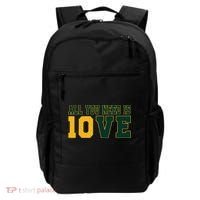 All You Need Is 10ve Funny Backpack thumb 0