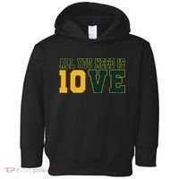 All You Need Is 10ve Funny Toddler Hoodie thumb 0