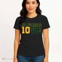 All You Need Is 10ve Funny Women's T-Shirt thumb 4