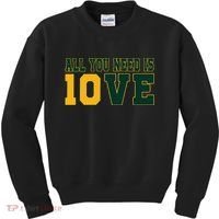 All You Need Is 10ve Funny Kids Sweatshirt thumb 0