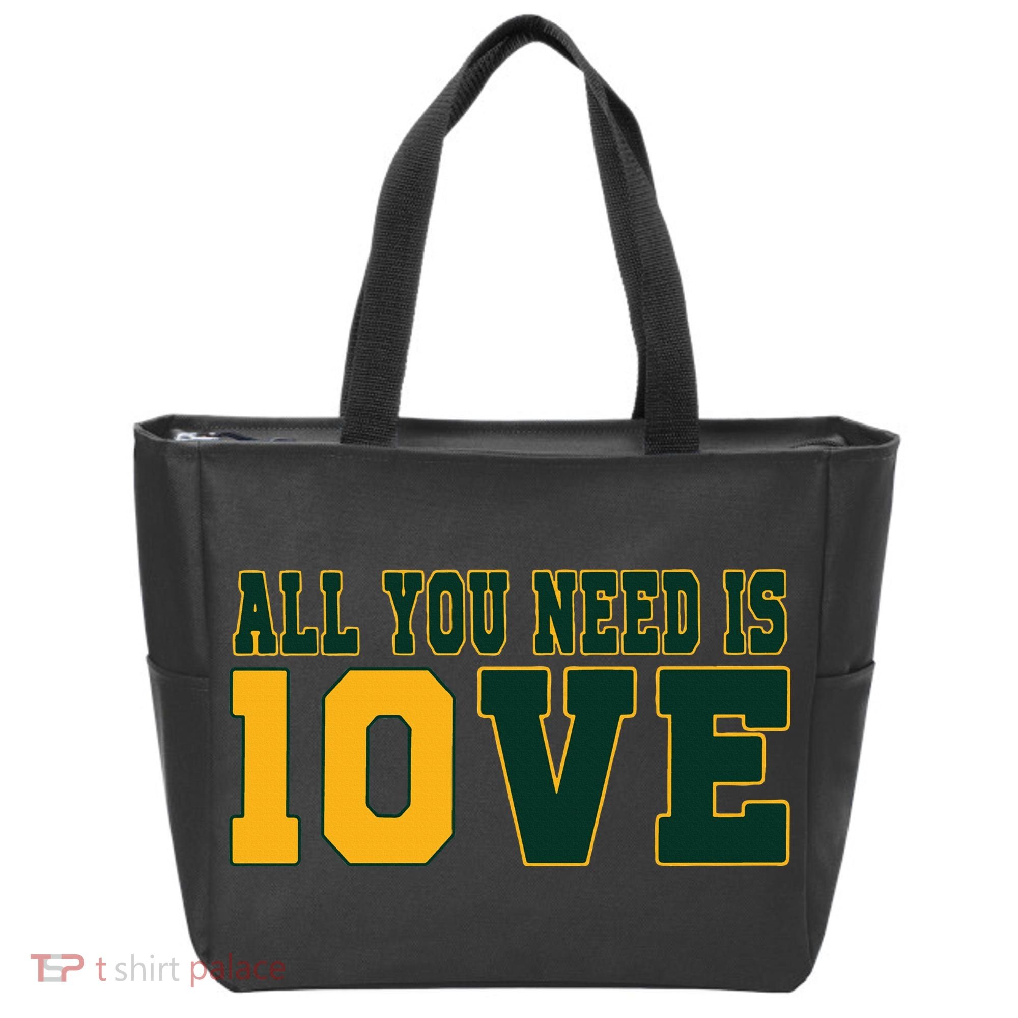 All You Need Is 10ve Funny Tote Bag