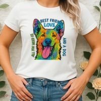 All You Need Is Love And A Dog Women's T-Shirt thumb 2