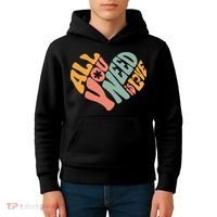 All You Need Is Love Heart Kids Hoodie thumb 4