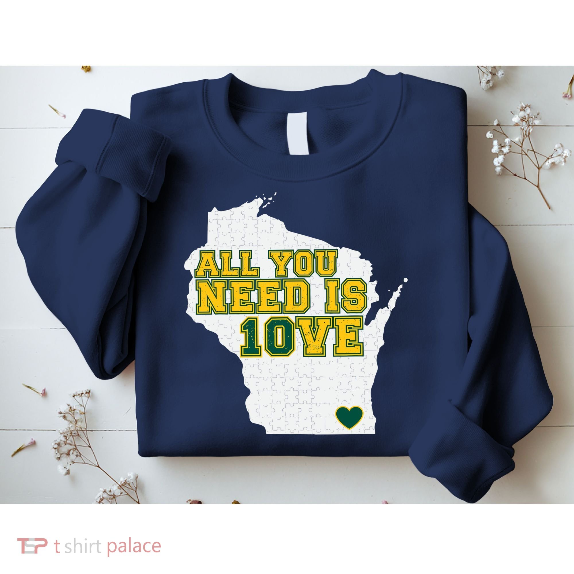 All You Need Is 10ve Sweatshirt