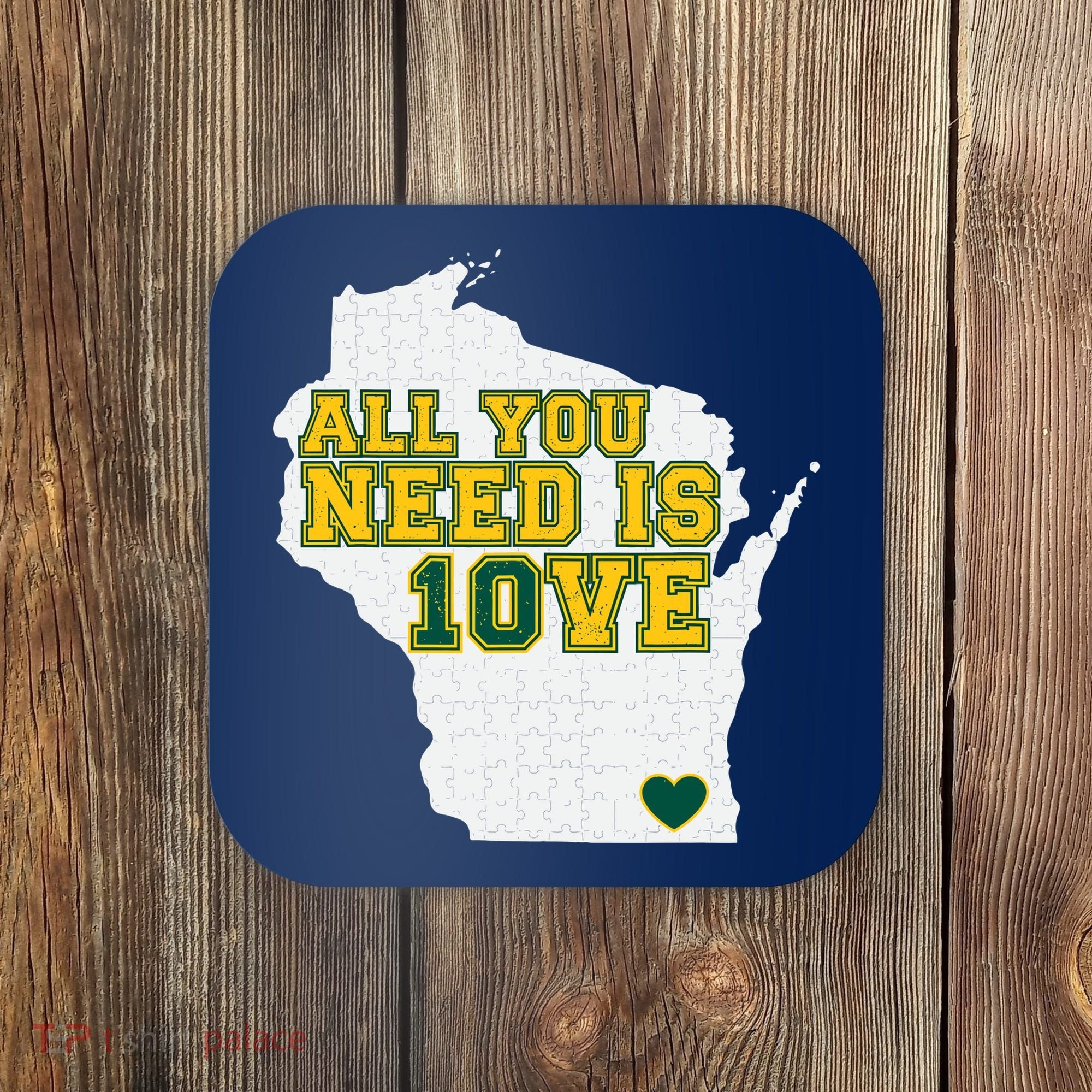 All You Need Is 10ve Coaster