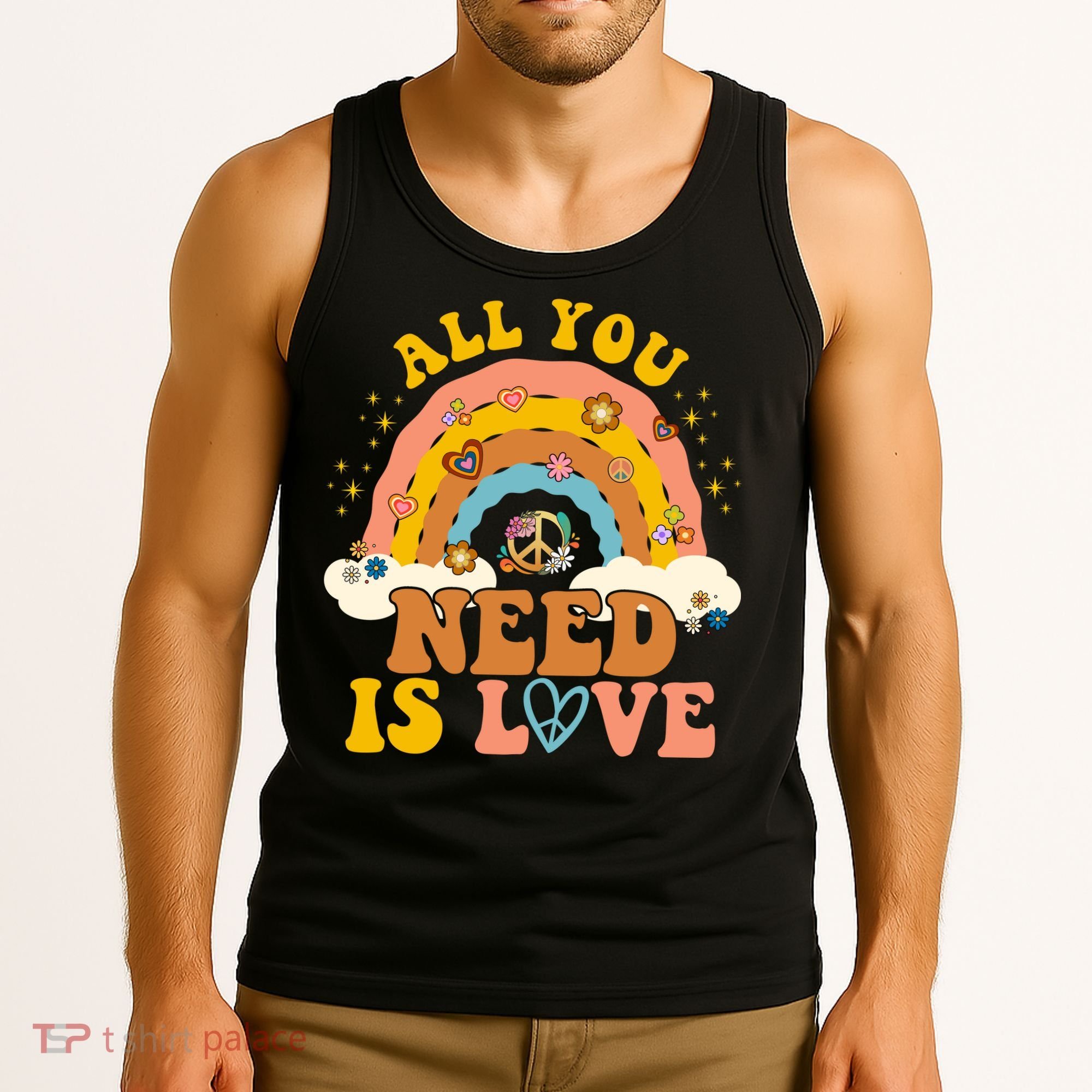 All You Need Is Love Hippie Rainbow Peace Tank Top