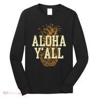 Aloha Yall Pineapple Vacation Hawaiian Long Sleeve Shirt thumb 0